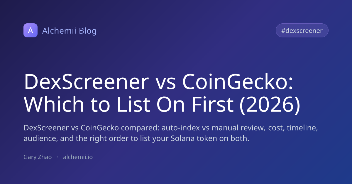 DexScreener vs CoinGecko: Which to List On First (2026)