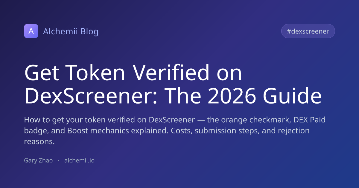 Get Token Verified on DexScreener: The 2026 Guide