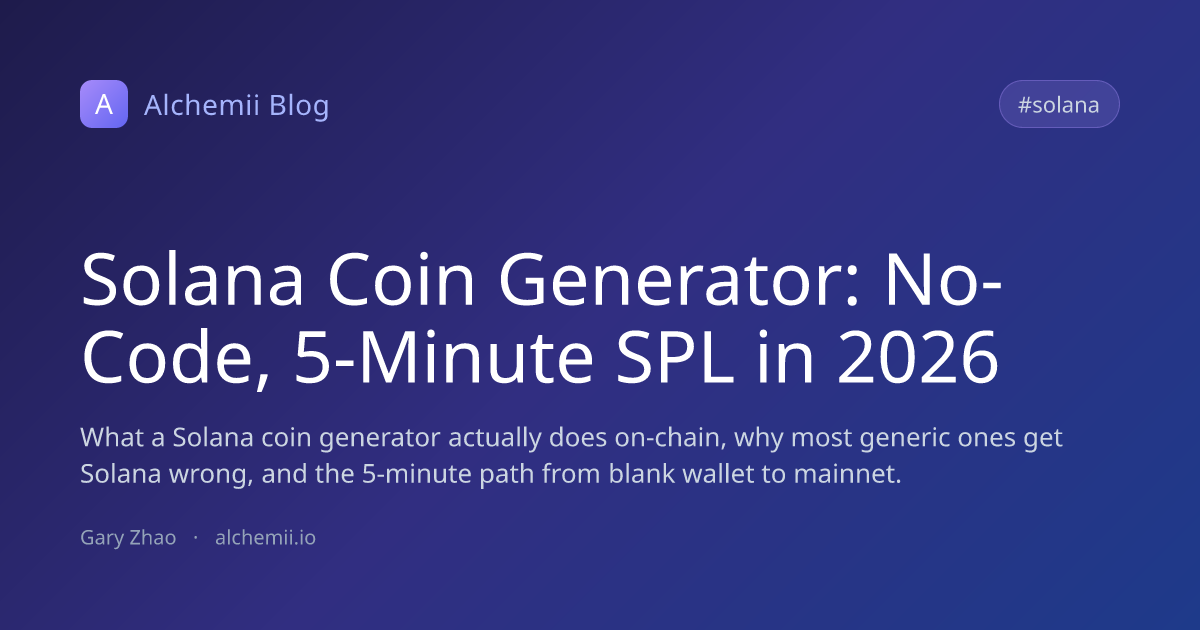 Solana Coin Generator: No-Code, 5-Minute SPL in 2026